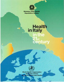 Health in Italy in the 21St Century