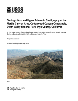 Geologic Map and Upper Paleozoic Stratigraphy of the Marble Canyon Area, Cottonwood Canyon Quadrangle, Death Valley National Park, Inyo County, California