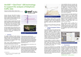 Arcgis® + Geotime®: GIS Technology to Support the Analysis Of