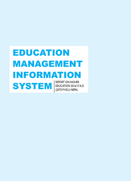 Education Management Information REPORT on HIGHER EDUCATION 2016/17 A.D