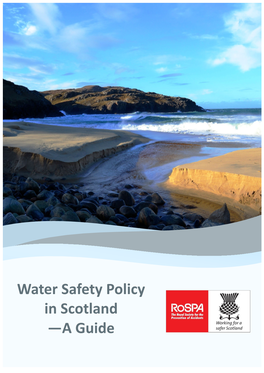 Water Safety Policy in Scotland —A Guide