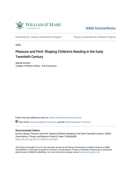 Pleasure and Peril: Shaping Children's Reading in the Early Twentieth Century
