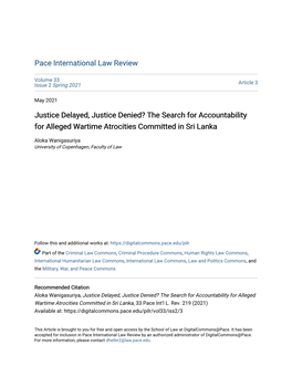 Justice Delayed, Justice Denied? the Search for Accountability for Alleged Wartime Atrocities Committed in Sri Lanka