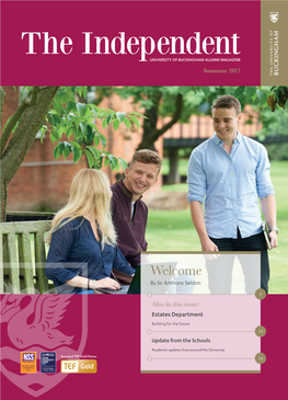 The Independent UNIVERSITY of BUCKINGHAM ALUMNI MAGAZINE