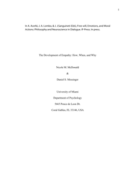 1 the Development of Empathy: How, When, and Why Nicole M. Mcdonald & Daniel S. Messinger University of Miami Department Of