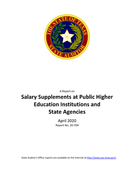 A Report on Salary Supplements at Public Higher Education Institutions and State Agencies April 2020 Report No