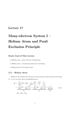 Many-Electron System I – Helium Atom and Pauli Exclusion Principle