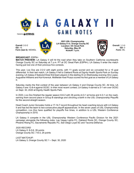 LA Galaxy II Will Hit the Road When They Take on Southern California Counterparts Orange County SC on Saturday at 7 P.M