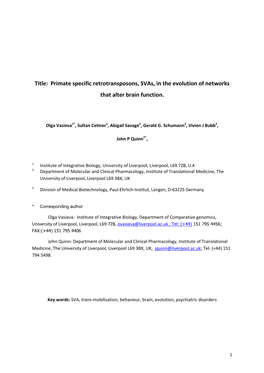 Primate Specific Retrotransposons, Svas, in the Evolution of Networks That Alter Brain Function