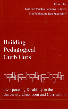 Building Pedagogical Curb Cuts: Incorporating Disability in the University Classroom and Curriculum 4105-11 SU 4/1/05 3:50 PM Page 4