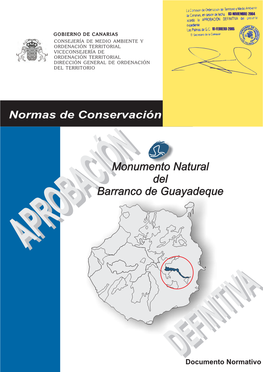 Monumento Natural Del Barranco De Guayadeque E