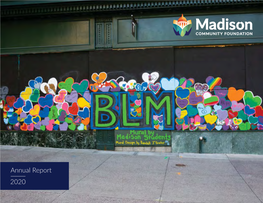 Madison Community Foundation 2020 Annual Report