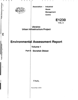 Environmente I Assessment Report Lvolume 1 Part I:Donetsk Oblast Public Disclosure Authorized