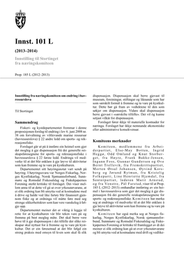 Innst. 101 L (2013–2014) Innstilling Til Stortinget Fra Næringskomiteen