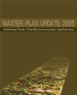 Westminster Ponds / Pond Mills ESA Master Plan Update