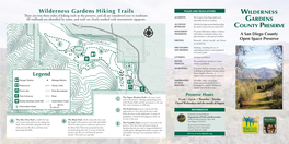 Legend Wilderness Gardens Hiking Trails