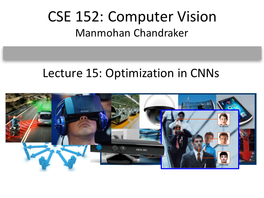 CSE 152: Computer Vision Manmohan Chandraker