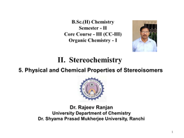 II. Stereochemistry 5
