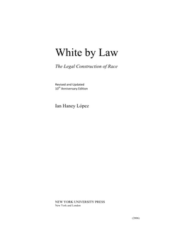 White by Law---Haney Lopez (Abridged Version)