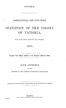 Statistics of of the Coloi~Y Viotoria