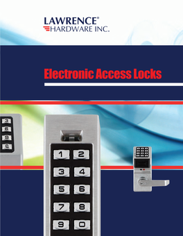 Electronic Access Locks Schools & Airports Pharmacy Hospital Ofﬁce