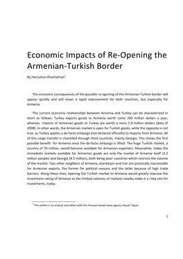 H. Khachatrian. Economic Impacts of Re-Opening the Armenian-Turkish