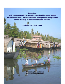 Report on Visit to Vembanad Kol, Kerala, a Wetland Included Under