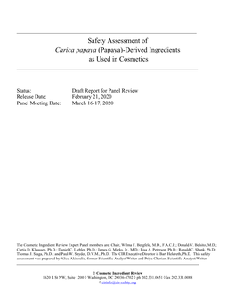 Safety Assessment of Carica Papaya (Papaya)-Derived Ingredients As Used in Cosmetics