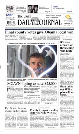 Final County Votes Give Obama Local Win Mccain Easily Wins with by BEN BROWN and County’S Vote Left to Be Counted, Reporting on Wednesday Morning, Percent