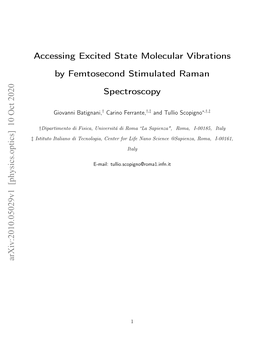 Accessing Excited State Molecular Vibrations by Femtosecond Stimulated Raman Spectroscopy