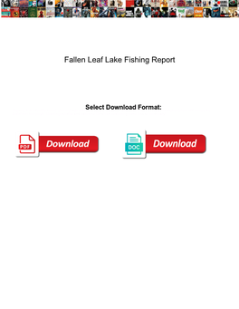 Fallen Leaf Lake Fishing Report