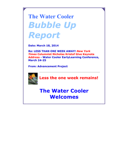 The Water Cooler Bubble up Report