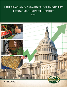 Firearms and Ammunition Industry Economic Impact Report 2014