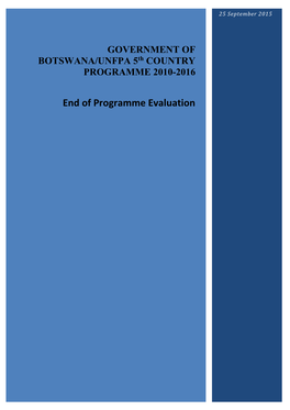 GOVERNMENT of BOTSWANA/UNFPA 5Th COUNTRY PROGRAMME 2010-2016