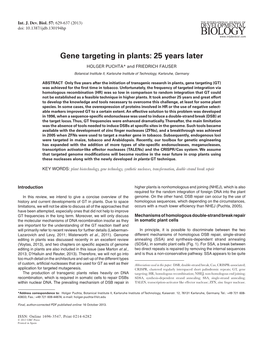 Gene Targeting in Plants: 25 Years Later HOLGER PUCHTA* and FRIEDRICH FAUSER