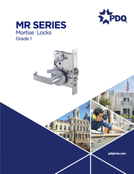 MR SERIES Mortise Locks Grade 1