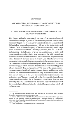 MISCARRIAGES of JUSTICE ORIGINATING from DISCLOSURE DEFICIENCIES in CRIMINAL CASES A. Disclosure Failures As Ground for Retria