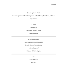 Seman 1 Dickens Against the Grain Gendered Spheres and Their Transgressors in Bleak House, Hard Times, and Great Expectations A