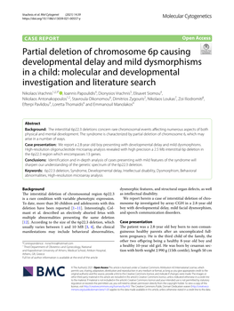 Partial Deletion of Chromosome 6P Causing Developmental Delay and Mild Dysmorphisms in a Child
