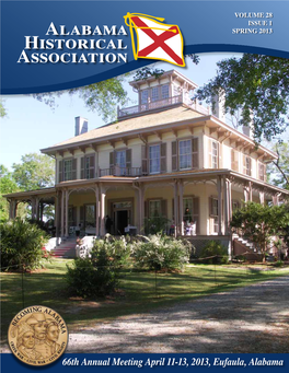 Alabama Historical Association Is the Oldest Statewide Historical Society in Alabama
