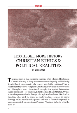 Less Hegel, More History! Christian Ethics & Political Realities by Nigel Biggar
