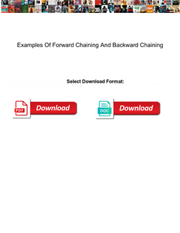 Examples of Forward Chaining and Backward Chaining