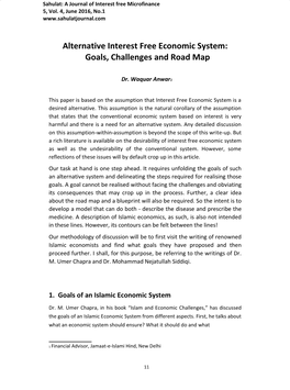 Alternative Interest Free Economic System: Goals, Challenges and Road Map