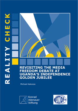 Revisiting the Media Freedom Debate at Uganda's Independence Golden Jubilee