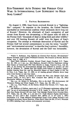 Eco-TERRORIST ACTS DURING the PERSIAN GULF WAR: IS INTERNATIONAL LAW SUFFICIENT to HOLD IRAQ LIABLE?