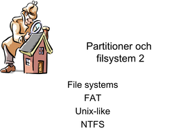 Partitioner Och Filsystem 2