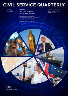 Here: March 2018 the CIVIL SERVICE, Quarterly.Blog.Gov.Uk #Csquarterly BREXIT and BEYOND