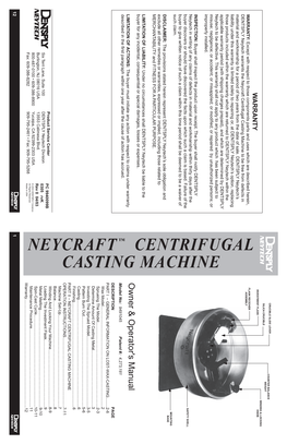 Neycraft Centrifugal Casting Machine to Be Free from Defects in Material and Workmanship for a Period of Two Years from the Date of Sale