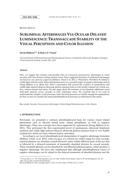 Subliminal Afterimages Via Ocular Delayed Luminescence: Transsaccade Stability of the Visual Perception and Color Illusion