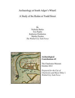 Archaeology at South Adger's Wharf: a Study of the Redan at Tradd Street